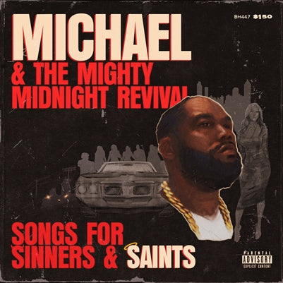 [PRE-ORDER] Michael & The Mighty Midnight Revival [Release Date: 11/22/2024]