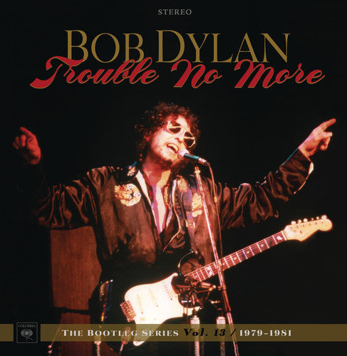 Bob Dylan - Trouble No More: The Bootleg Series Vol. 13 1979-1981 [CD Box Set]