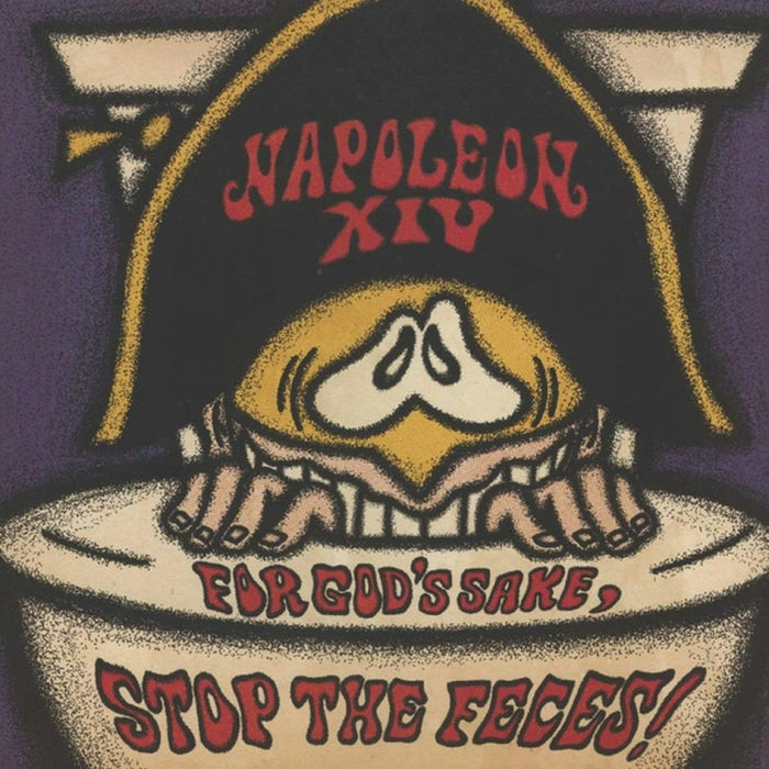 Napoleon XIV - For God's Sake, Stop The Feces!