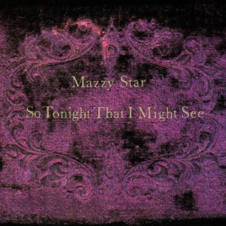 Mazzy Star - So Tonight That I Might See [Colored Vinyl]