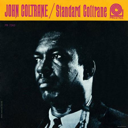 John Coltrane - Standard Coltrane [Stereo]