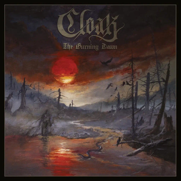 Cloak - Burning Dawn [White Vinyl]