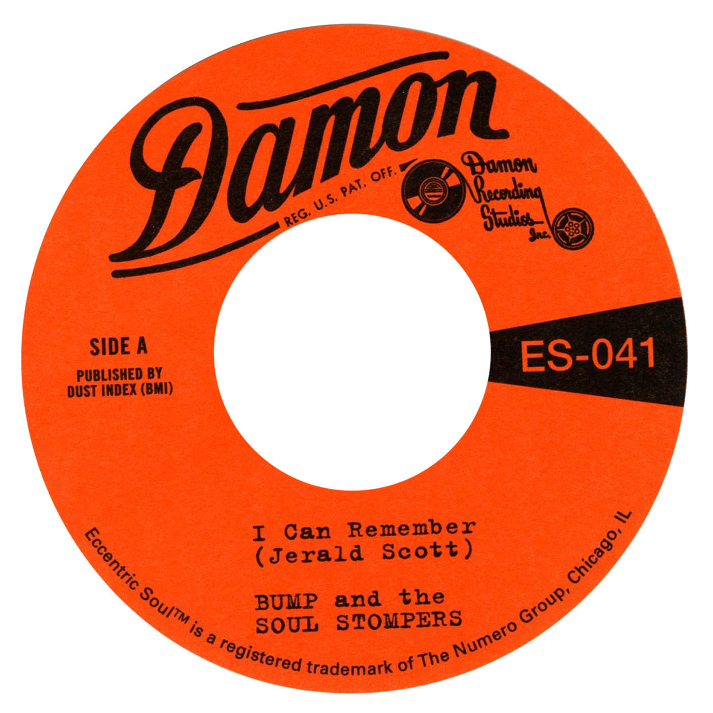 Bump & The Soul Stompers - I Can Remember / Standing On The Outside [7"]