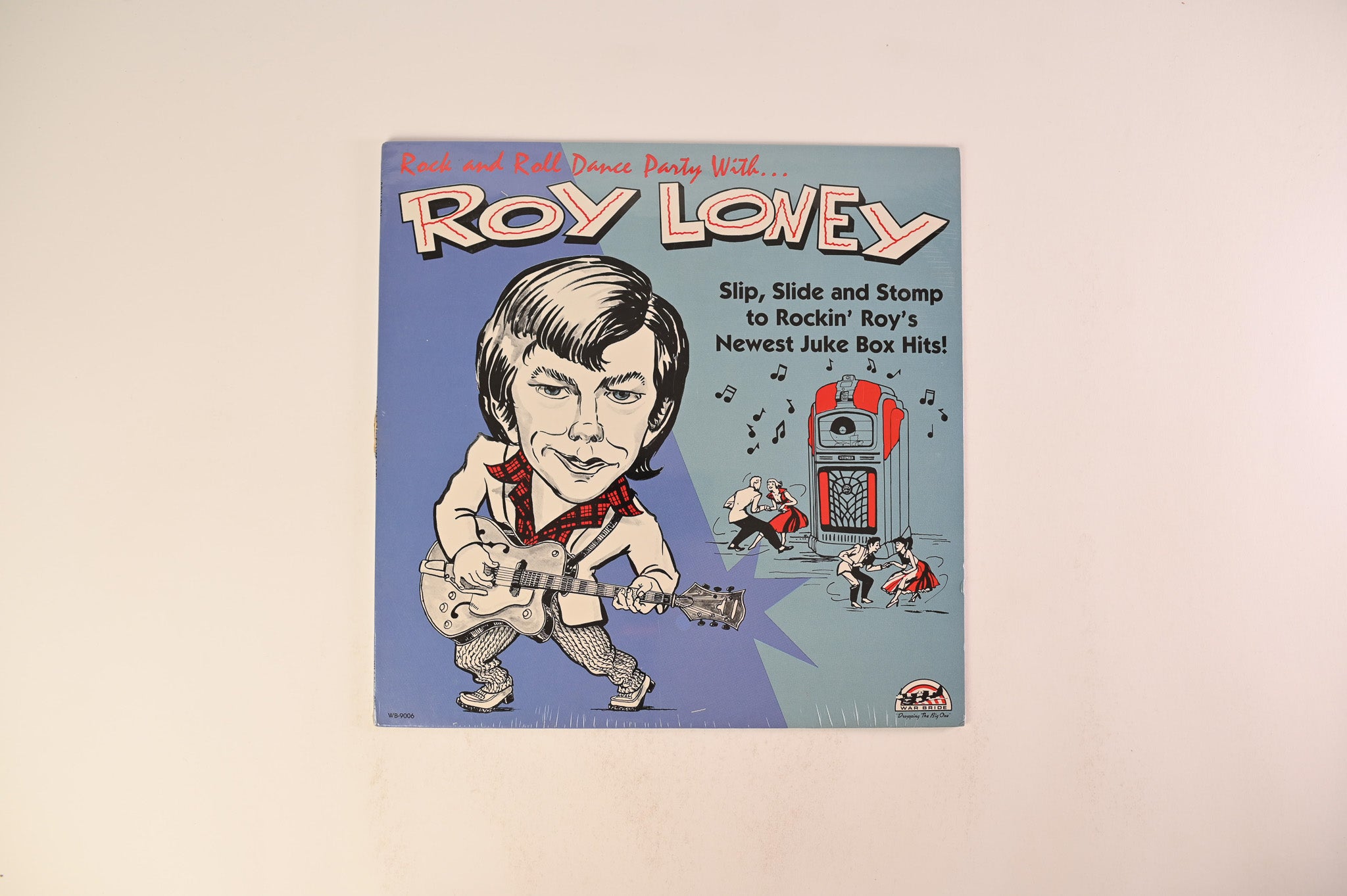 Roy Loney - Rock And Roll Dance Party With... Roy Loney on War Bride Records