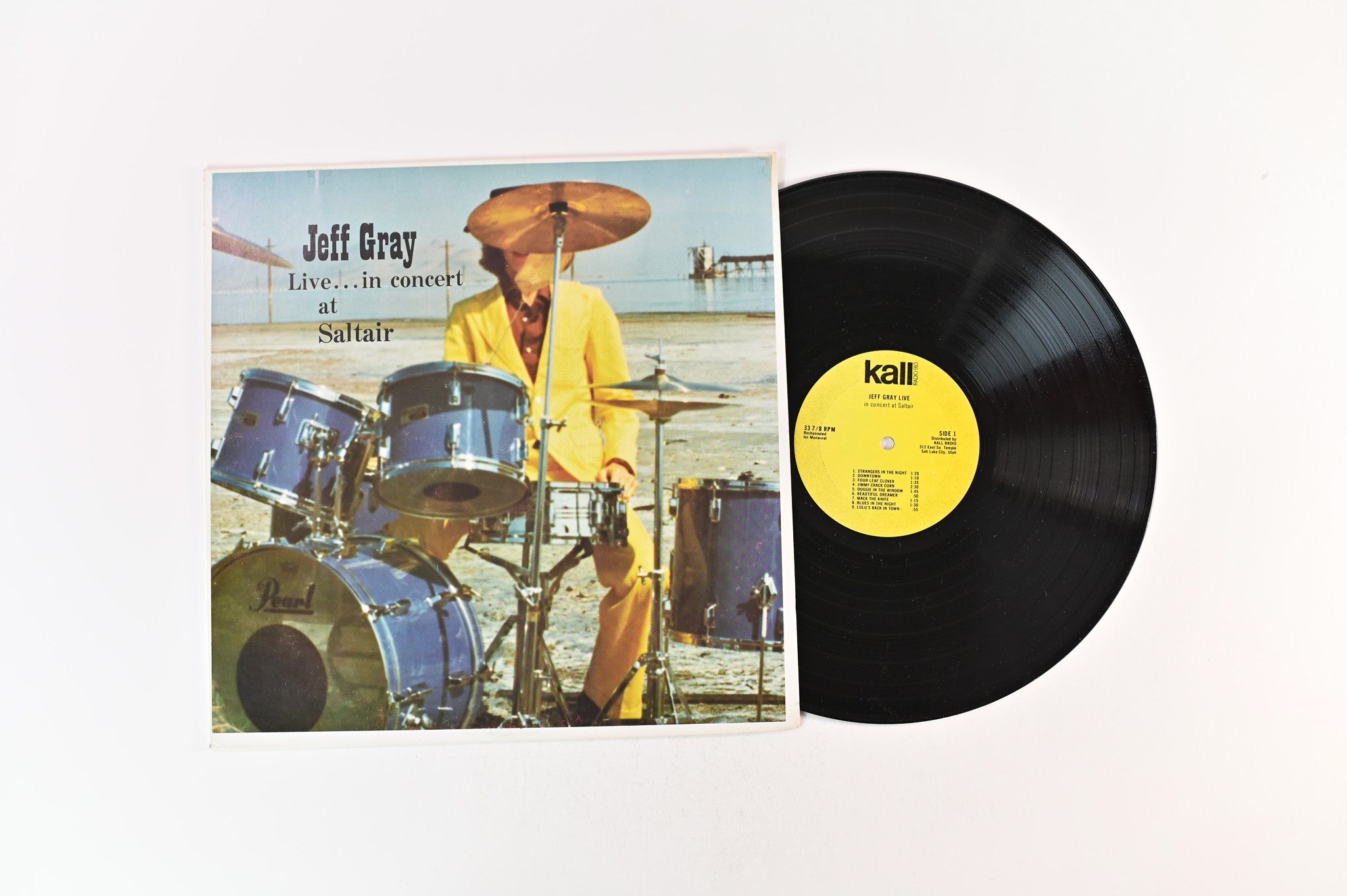 Jeff Gray - Live...In Concert At Saltair on KALL Bizarre Outsider Avant Garde LP