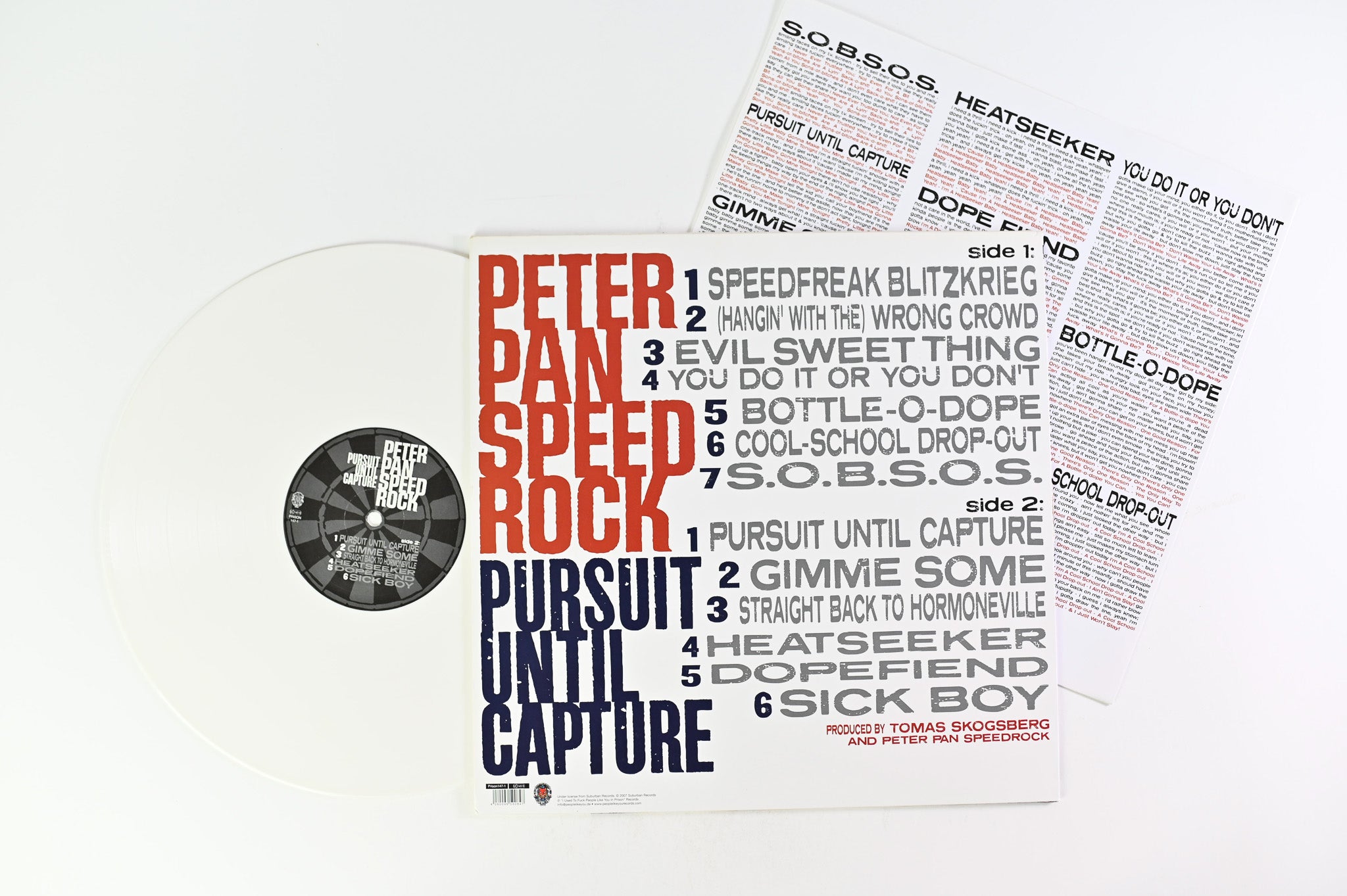 Peter Pan Speedrock - Pursuit Until Capture on I Used To F*** People Like You In Prison Ltd White Vinyl