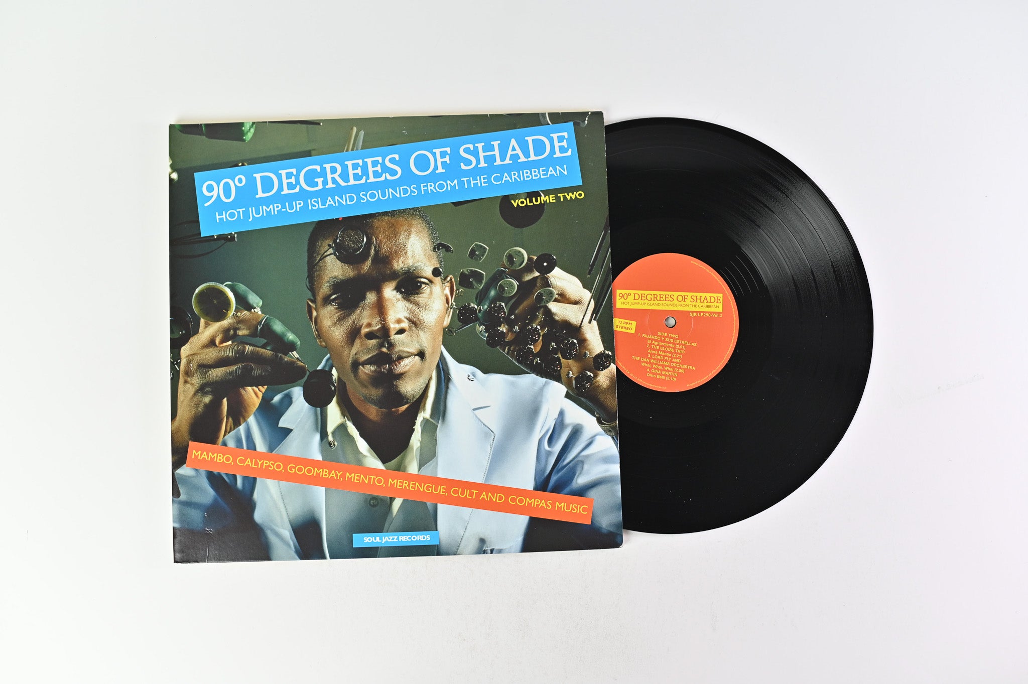 Various - 90° Degrees Of Shade (Hot Jump-Up Island Sounds From The Caribbean) (Volume Two) on Soul Jazz Records