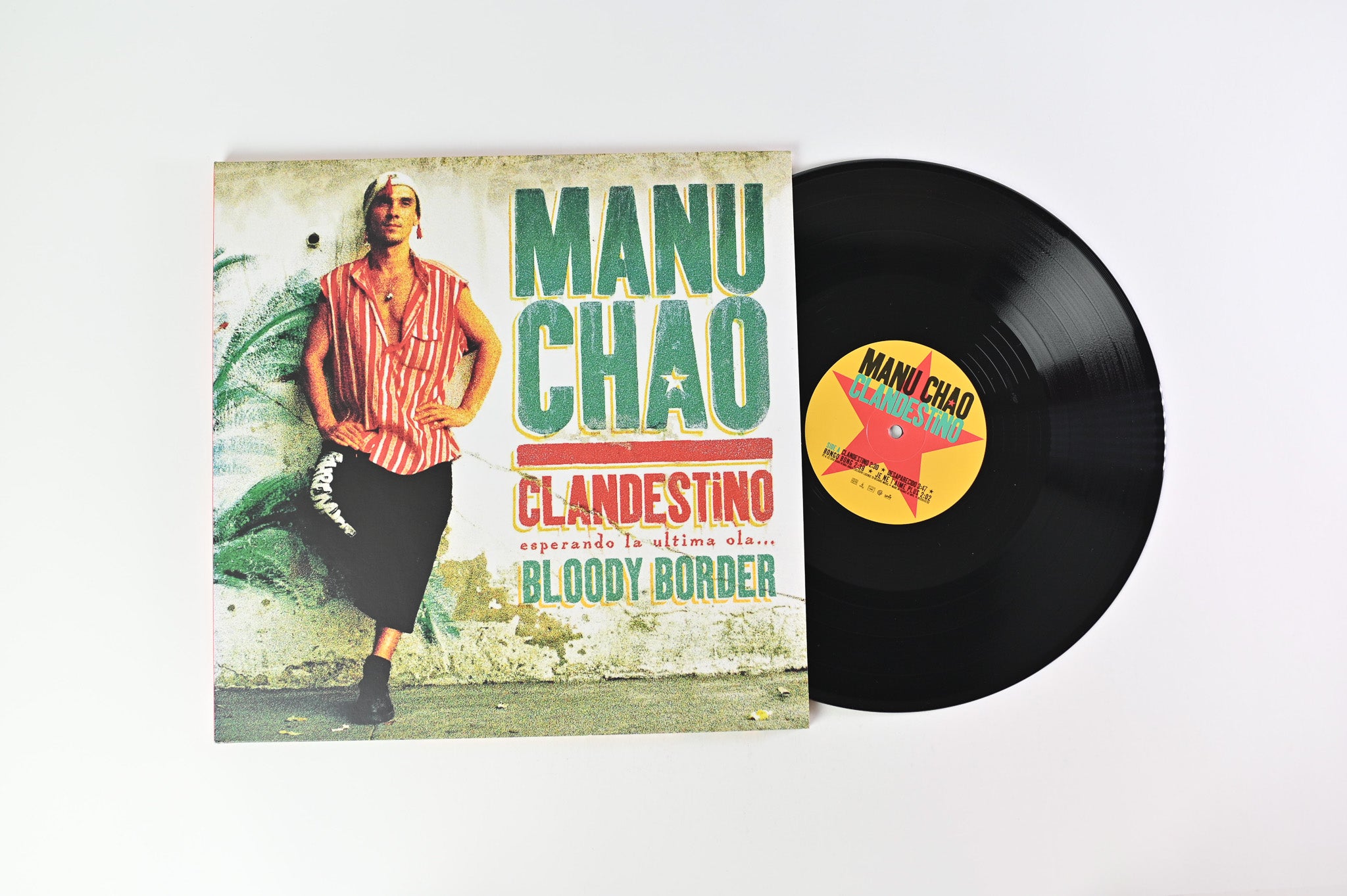 Manu Chao - Clandestino (Esperando La Ultima Ola...) / Bloody Border on Because Music/Radio Bemba Reissue