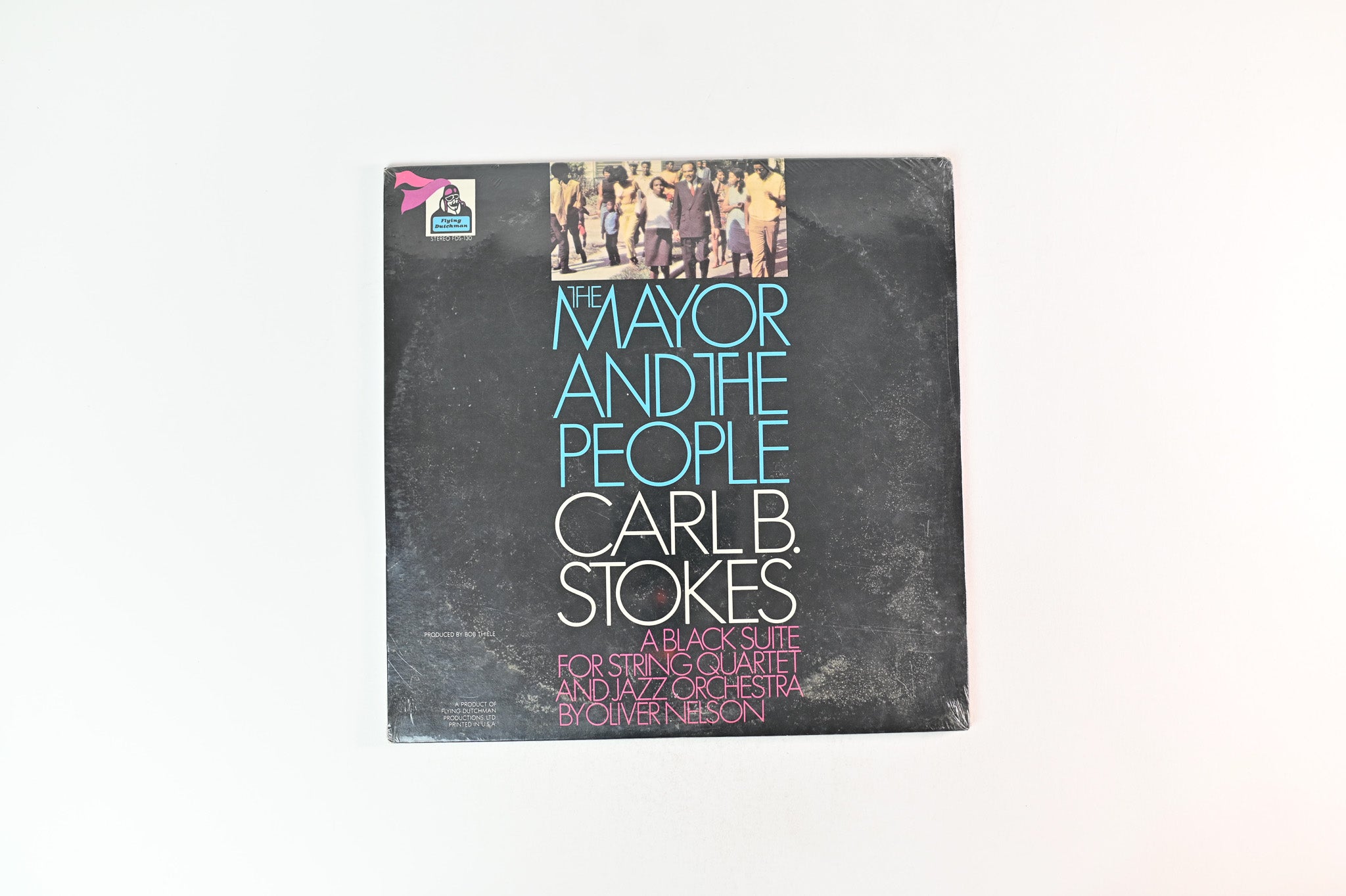 Carl B. Stokes - The Mayor And The People – A Black Suite For String Quartet And Jazz Orchestra on Flying Dutchman Sealed