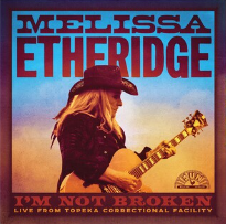 [DAMAGED] Melissa Etheridge - I'm Not Broken (Live From Topeka Correctional Facility) [Maroon Vinyl]