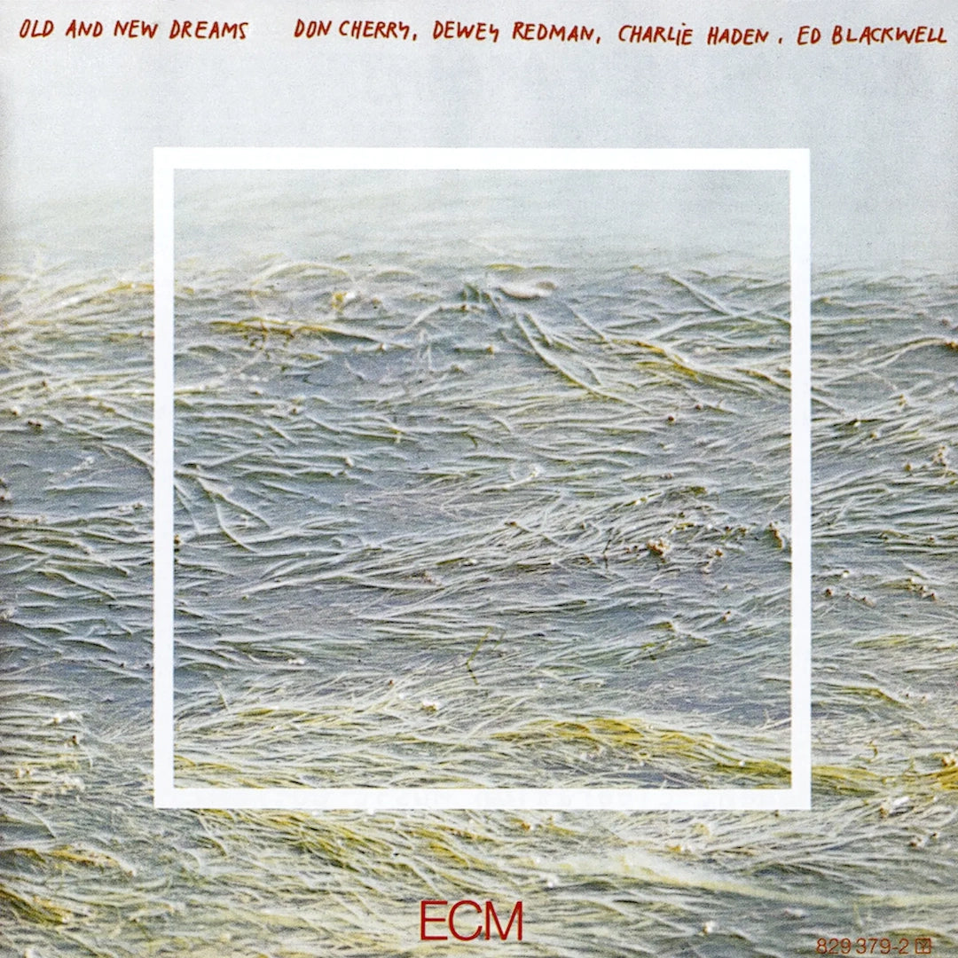 Don Cherry, Dewey Redman & Charlie Haden - Old And New Dreams [ECM Luminessence Series]