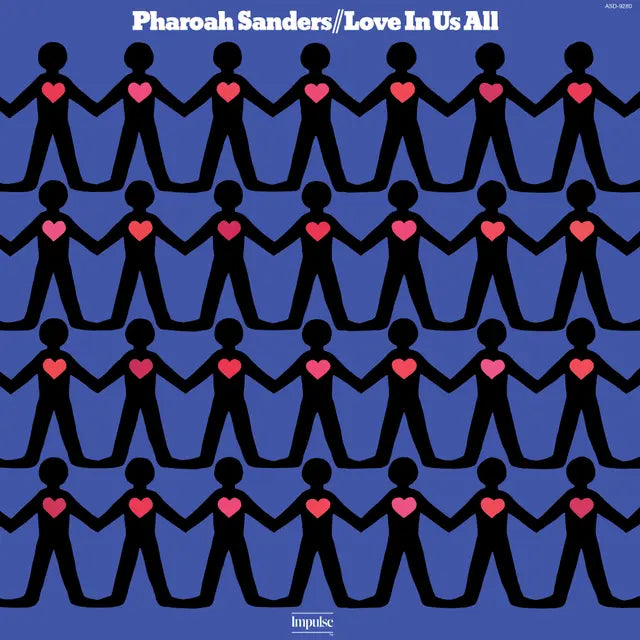 [PRE-ORDER] Pharoah Sanders - Love In Us All [Verve By Request Series] [Release Date: 04/18/2025]