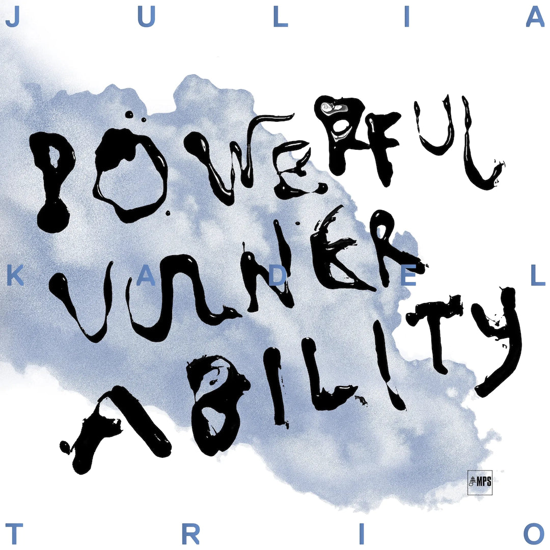 Julia Kadel - Powerful Vulnerability