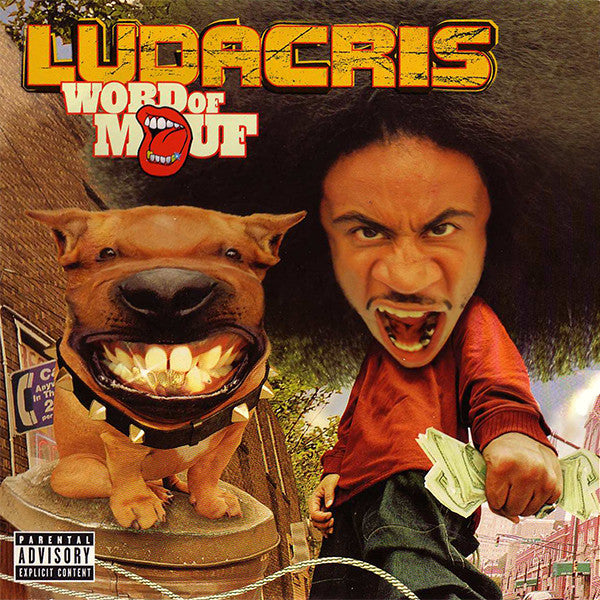 Ludacris – Word Of Mouf