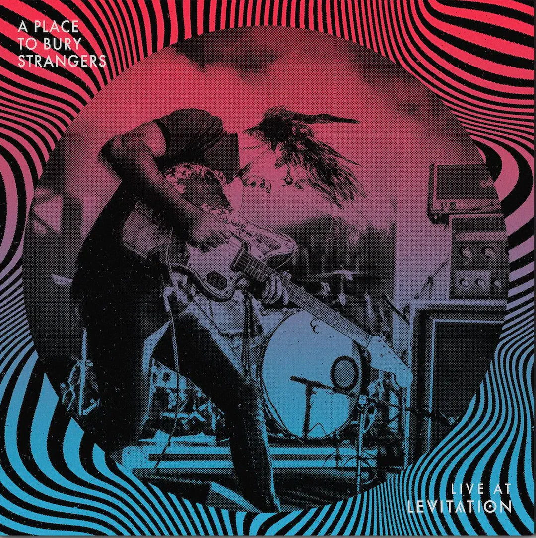 [DAMAGED] A Place To Bury Strangers - Live at Levitation [Indie-Exclusive Pink Splatter Vinyl]