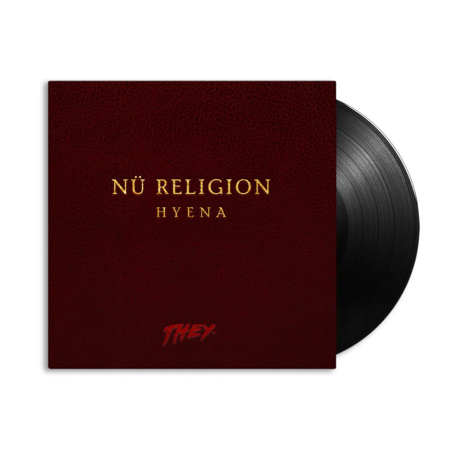 THEY. Nu Religion: HYENA