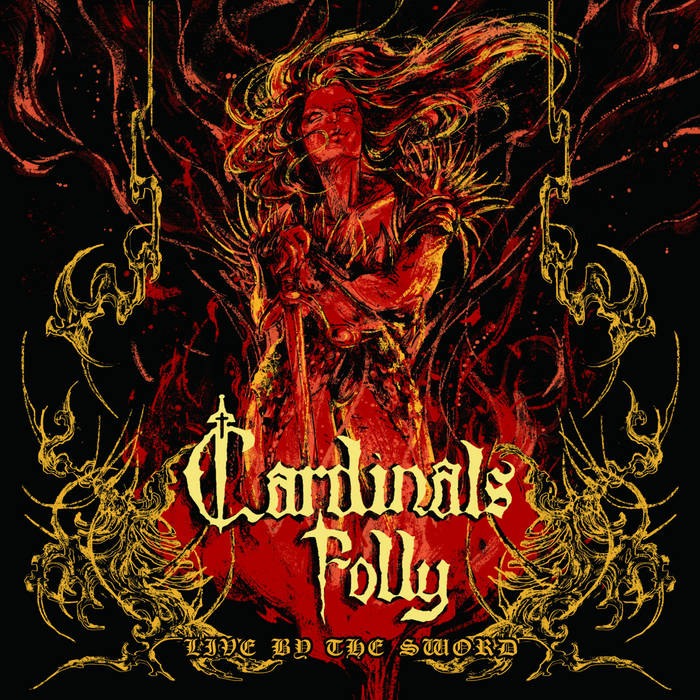 Cardinals Folly -  Live By The Sword