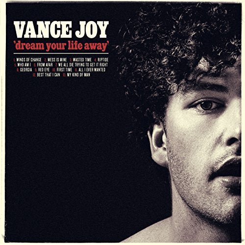 [DAMAGED] Vance Joy - Dream Your Life Away