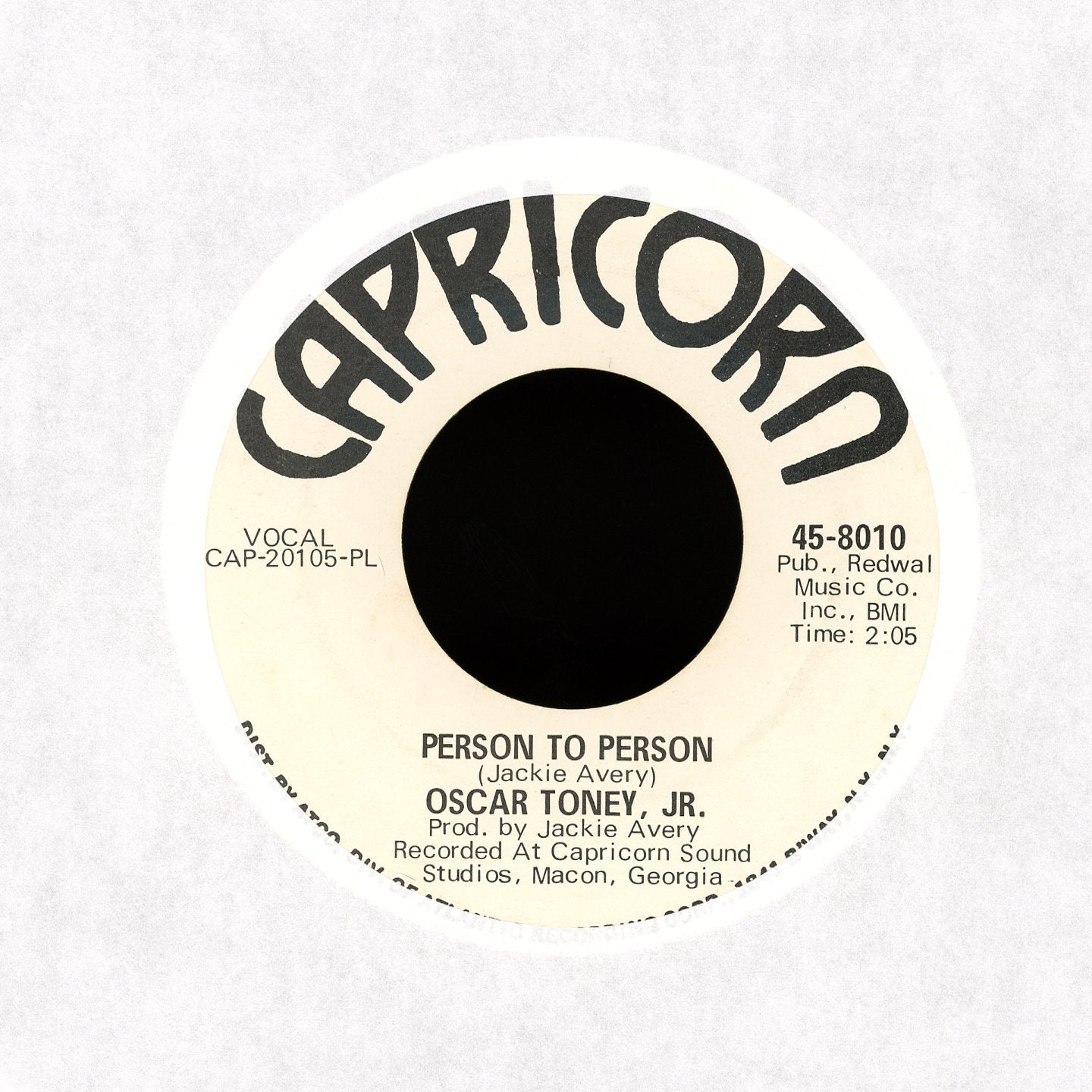 Oscar Toney Jr. - Person To Person / I Wouldn't Be A Poor Boy on Capricorn - Promo Soul 45