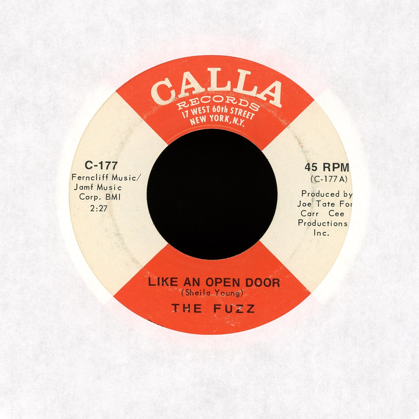 The Fuzz - Like An Open Door / Leave It All Behind Me on Calla Soul 45