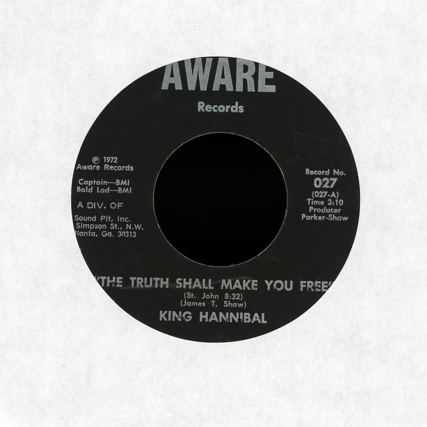 King Hannibal - The Truth Shall Make You Free on Aware Soul Funk 45