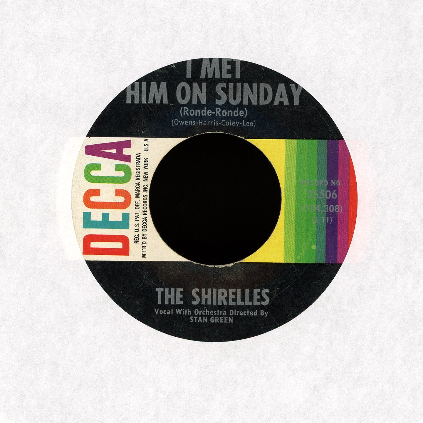 The Shirelles - I Met Him On Sunday (Ronde-Ronde) / My Love Is A Charm on Decca Doo Wop 45