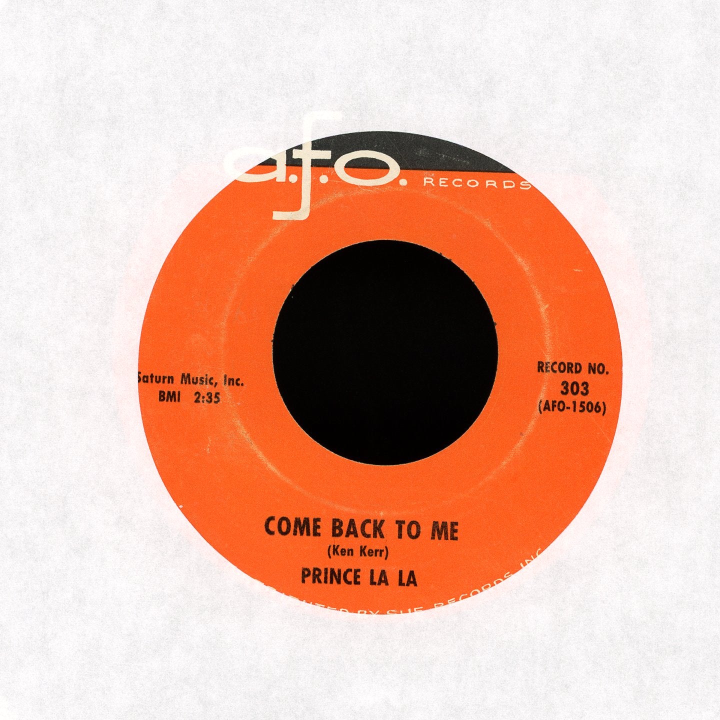 Prince La La - Gettin' Married Soon / Come Back To Me on A.F.O. Records R&B Soul 45