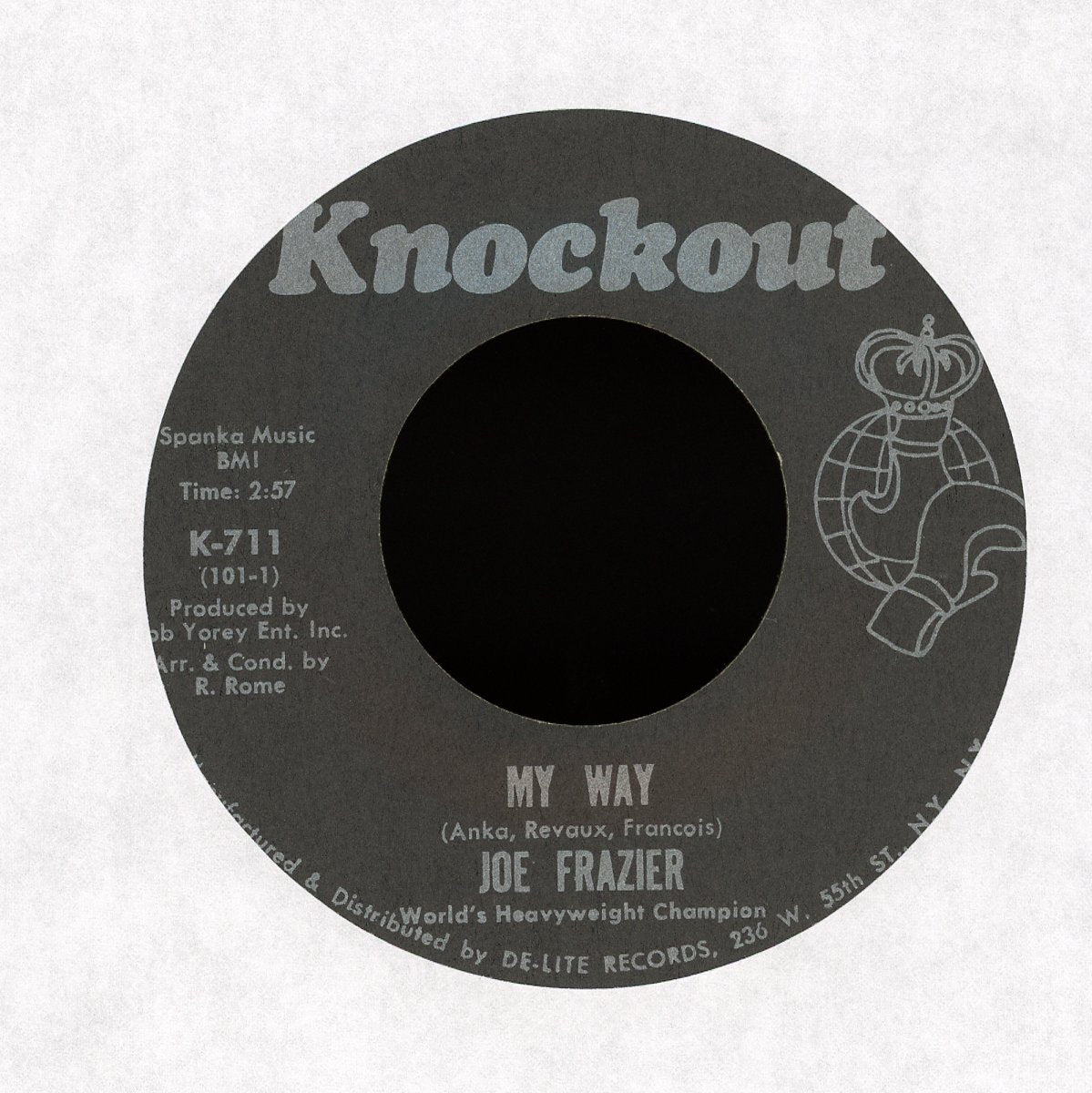 Joe Frazier - My Way / Come And Get Me Love on Knockout Soul 45