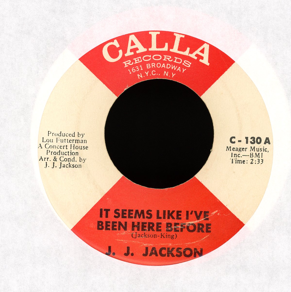 J.J. Jackson - It Seems Like I've Been Here Before / 'Til Love Goes Out Of Style on Calla Records Soul 45