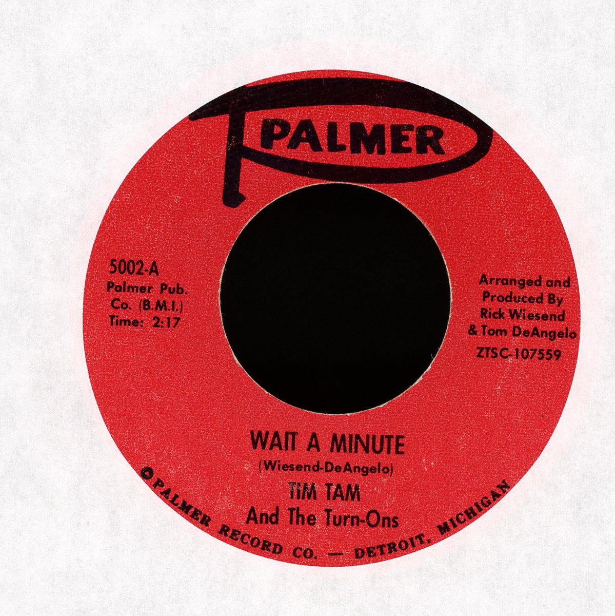 Tim Tam And The Turn-Ons - Wait A Minute / Ophelia on Palmer Northern Soul 45