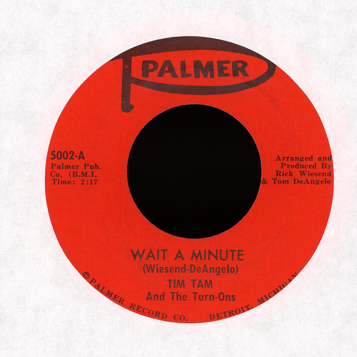 Tim Tam And The Turn-Ons - Wait A Minute / Ophelia on Palmer Northern Soul 45