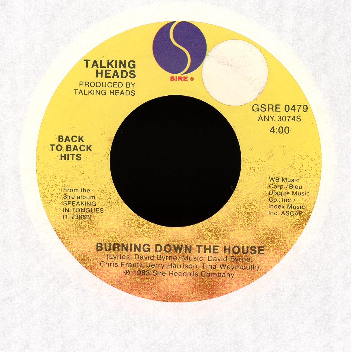 Talking Heads - Burning Down The House / This Must Be The Place (Naive Melody) on Sire - Rock 45