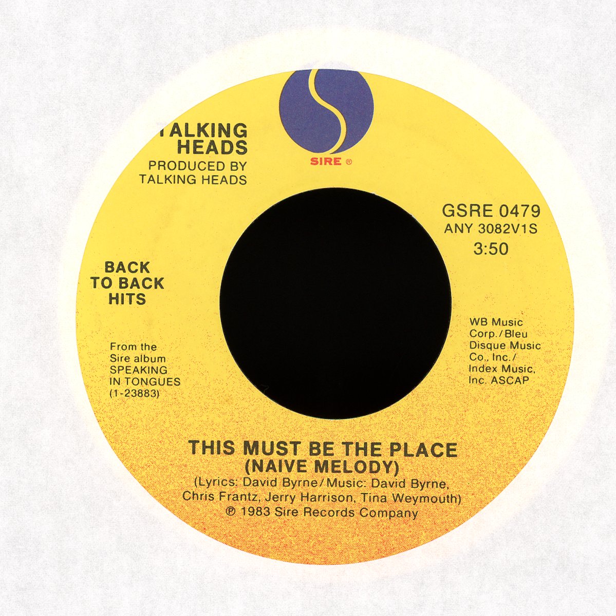 Talking Heads - Burning Down The House / This Must Be The Place (Naive Melody) on Sire - Rock 45