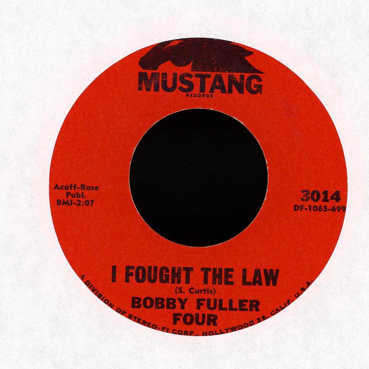 The Bobby Fuller Four - I Fought The Law / Little Annie Lou on Mustang Records Garage 45