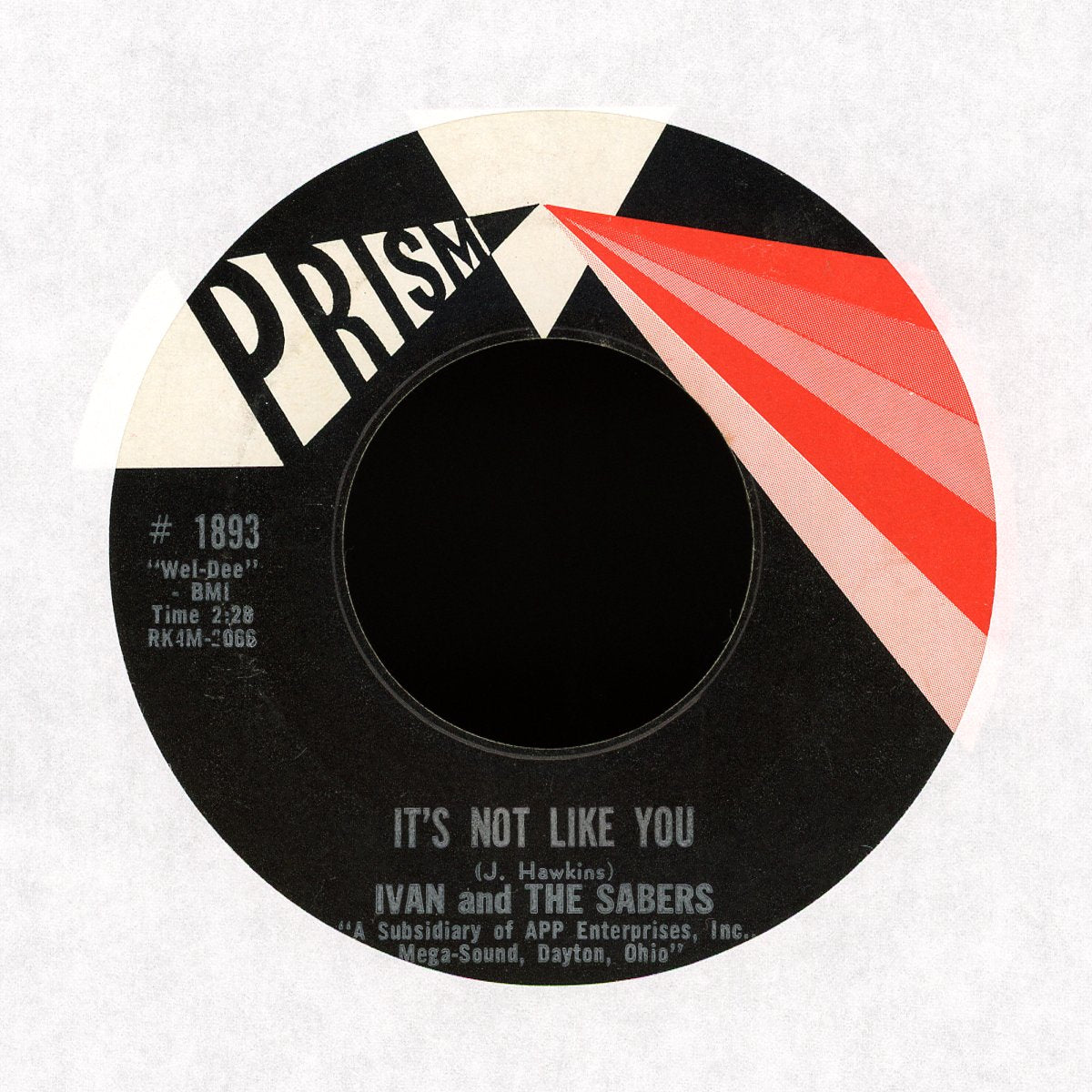 Ivan & The Sabers - Just Let Her Go / It's Not Like You on Prism Garage 45