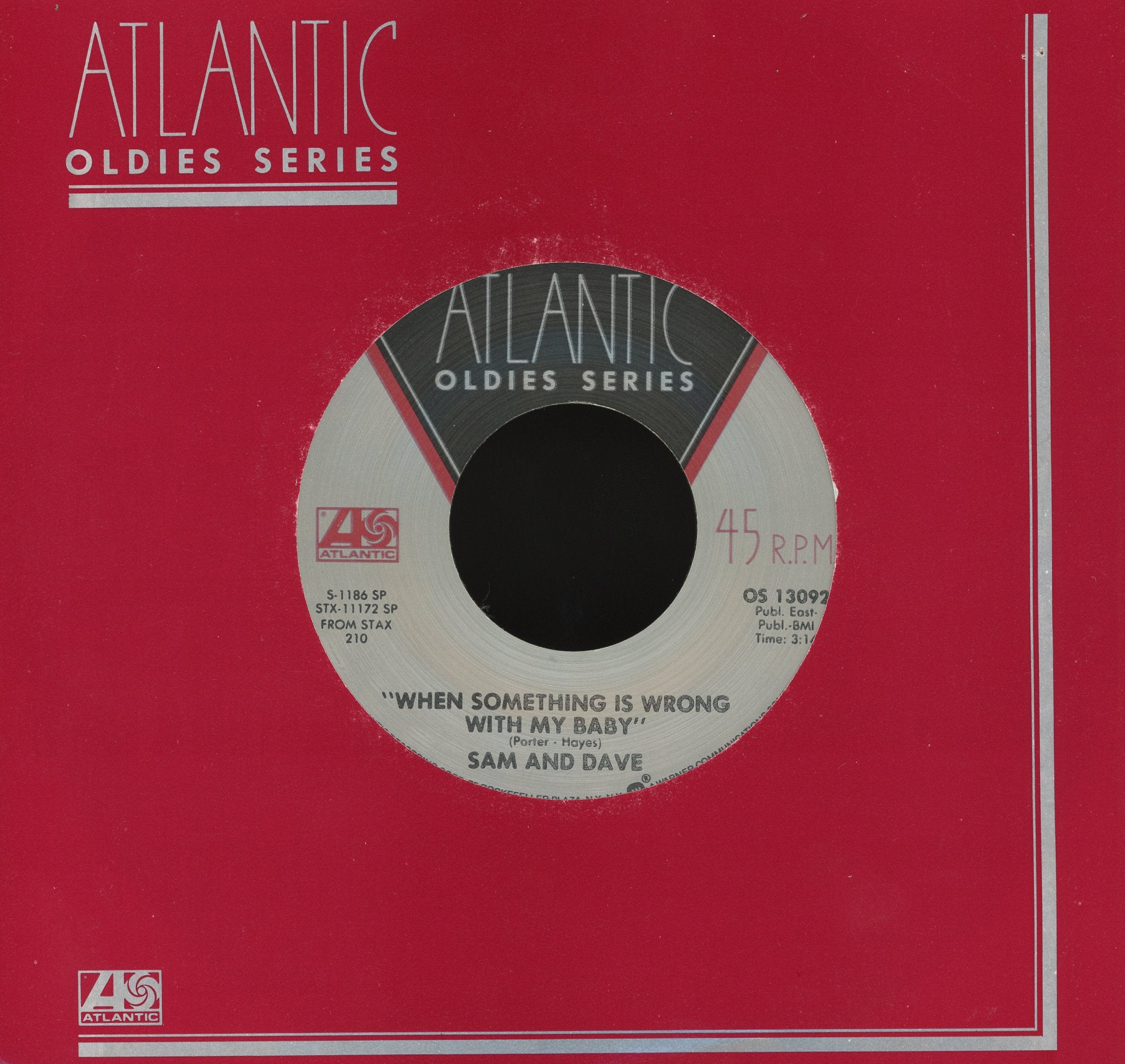 Sam & Dave - Soul Man / When Something Is Wrong With My Baby on Atlantic - Soul 45