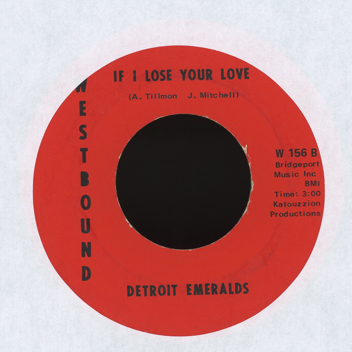 Detroit Emeralds - I Bet You Get The One (Who Loves You) / If I Lose Your Love on Westbound Records Funk Soul 45