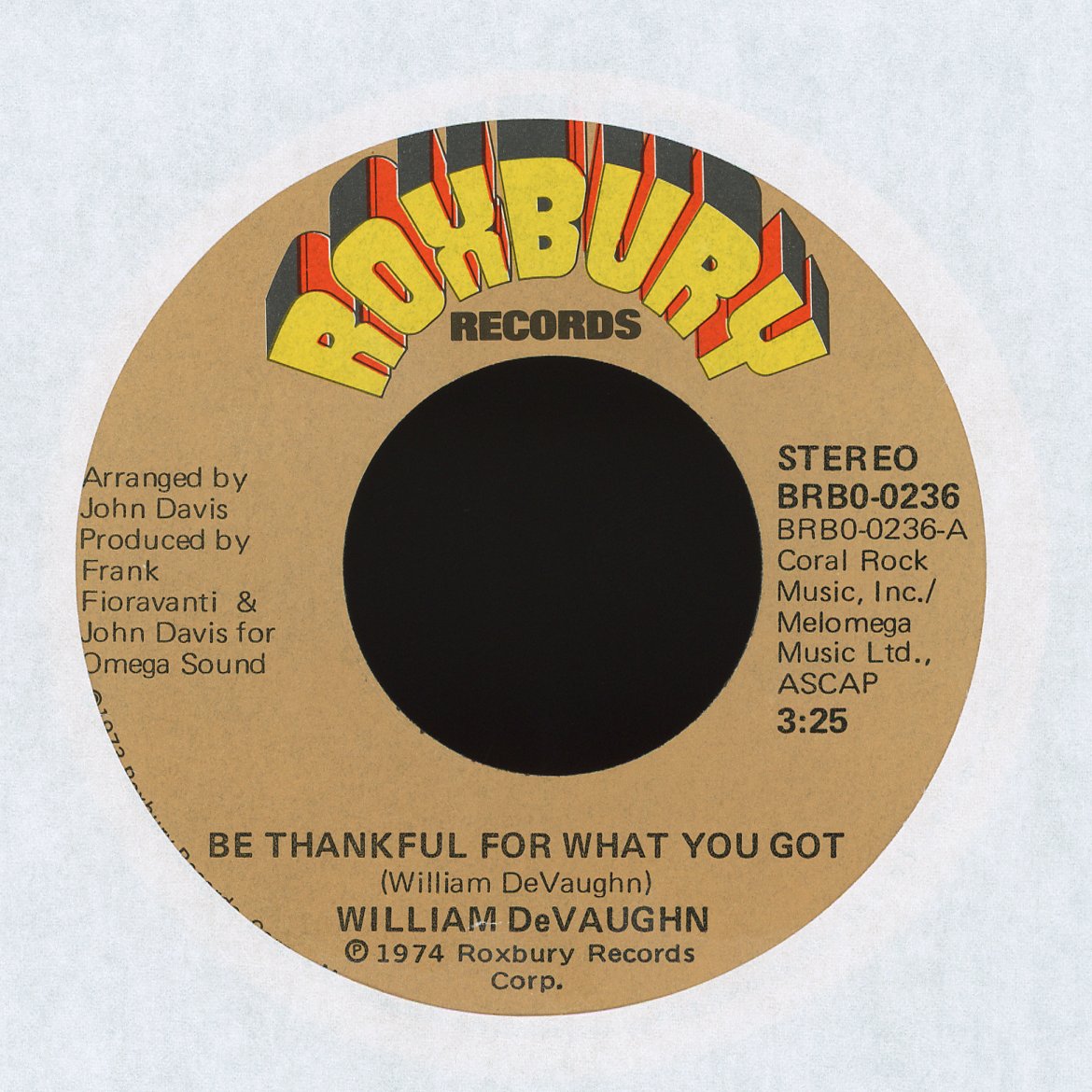 William DeVaughn - Be Thankful For What You Got on Roxbury Records Soul 45