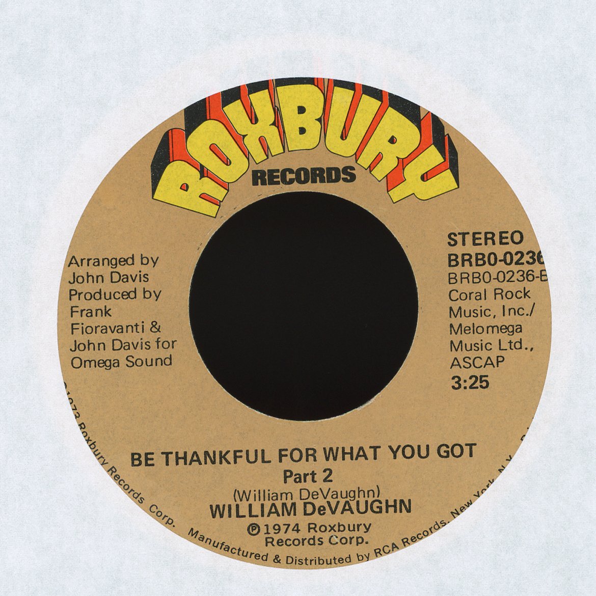 William DeVaughn - Be Thankful For What You Got on Roxbury Records Soul 45