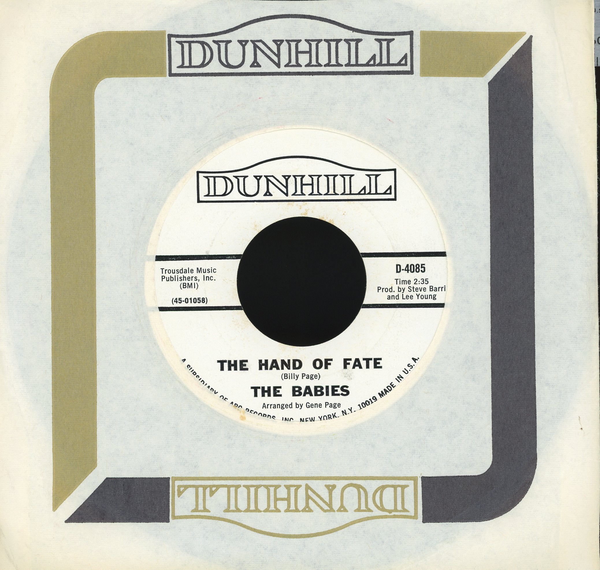 The Babies - The Hand Of Fate / You Make Me Feel Like Someone on Dunhill Promo Rock 45