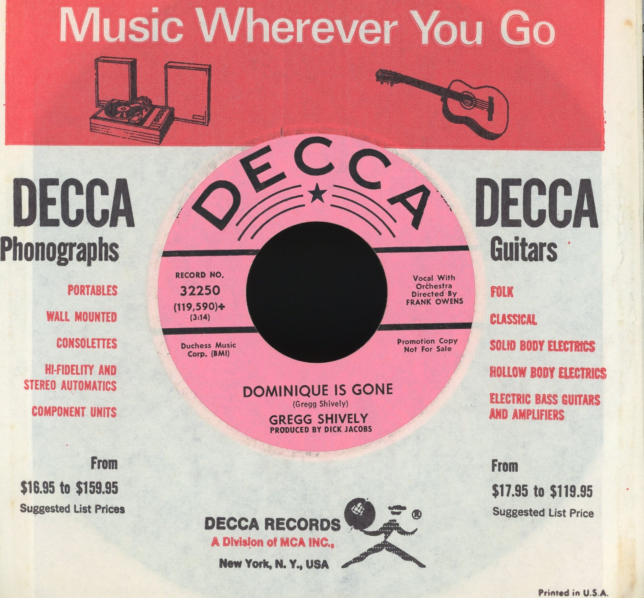 Gregg Shively - What Was I / Dominique Is Gone on Decca Promo Rock 45