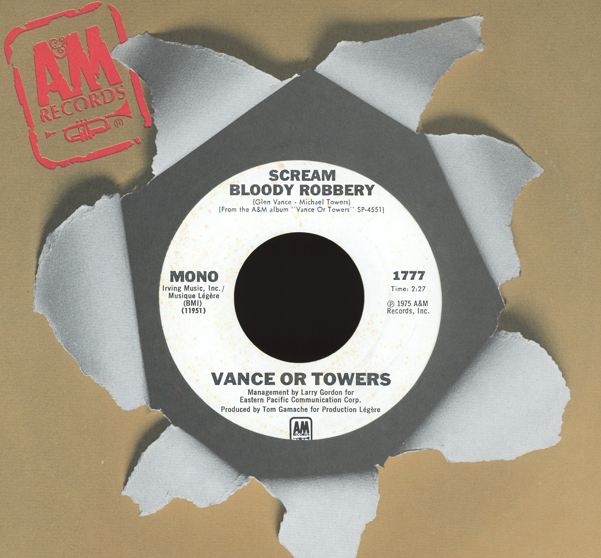 Vance Or Towers - Scream Bloody Robbery on A&M Records Promo Rock 45