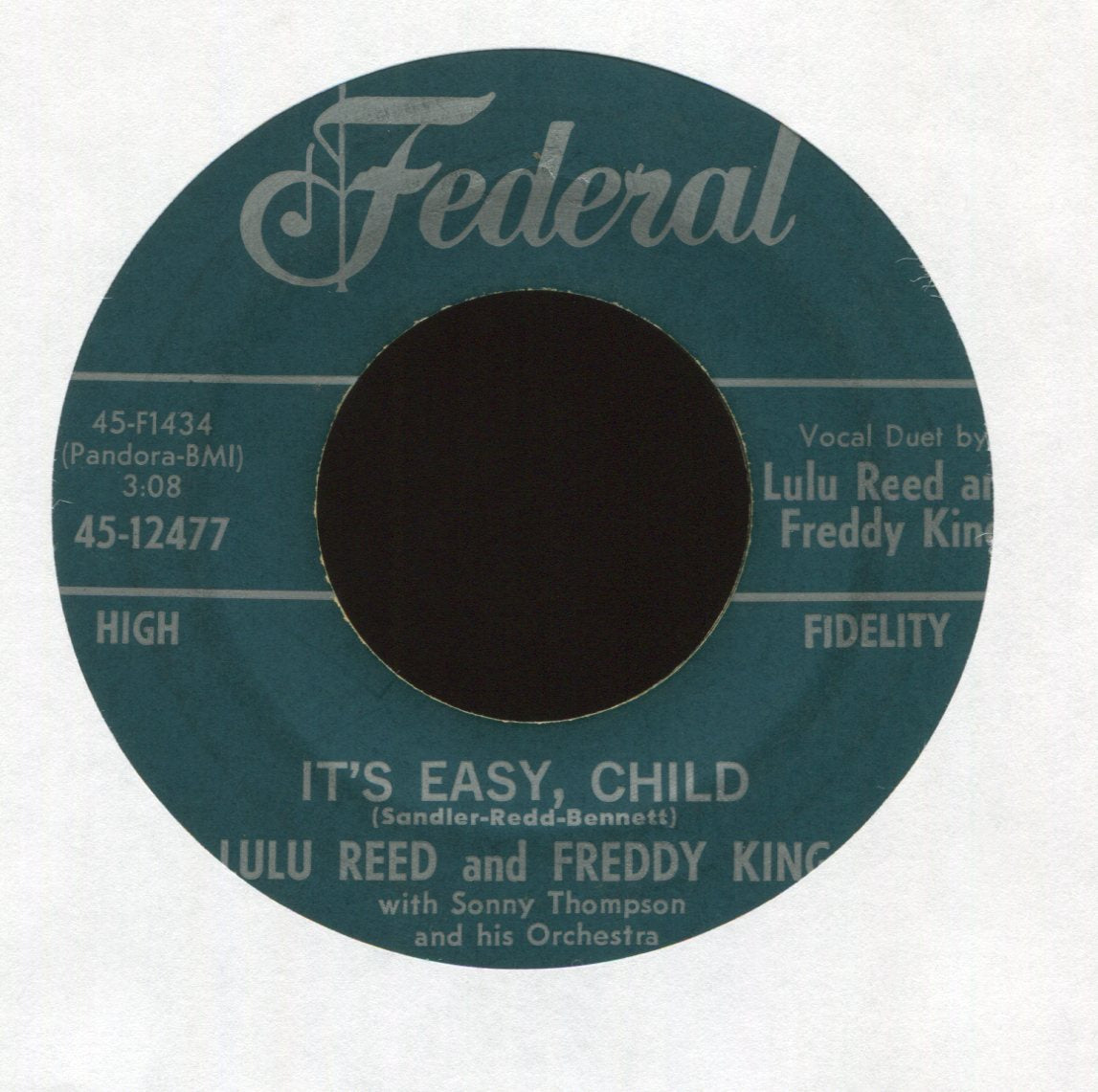 Lula Reed - It's Easy, Child on Federal R&B Popcorn 45