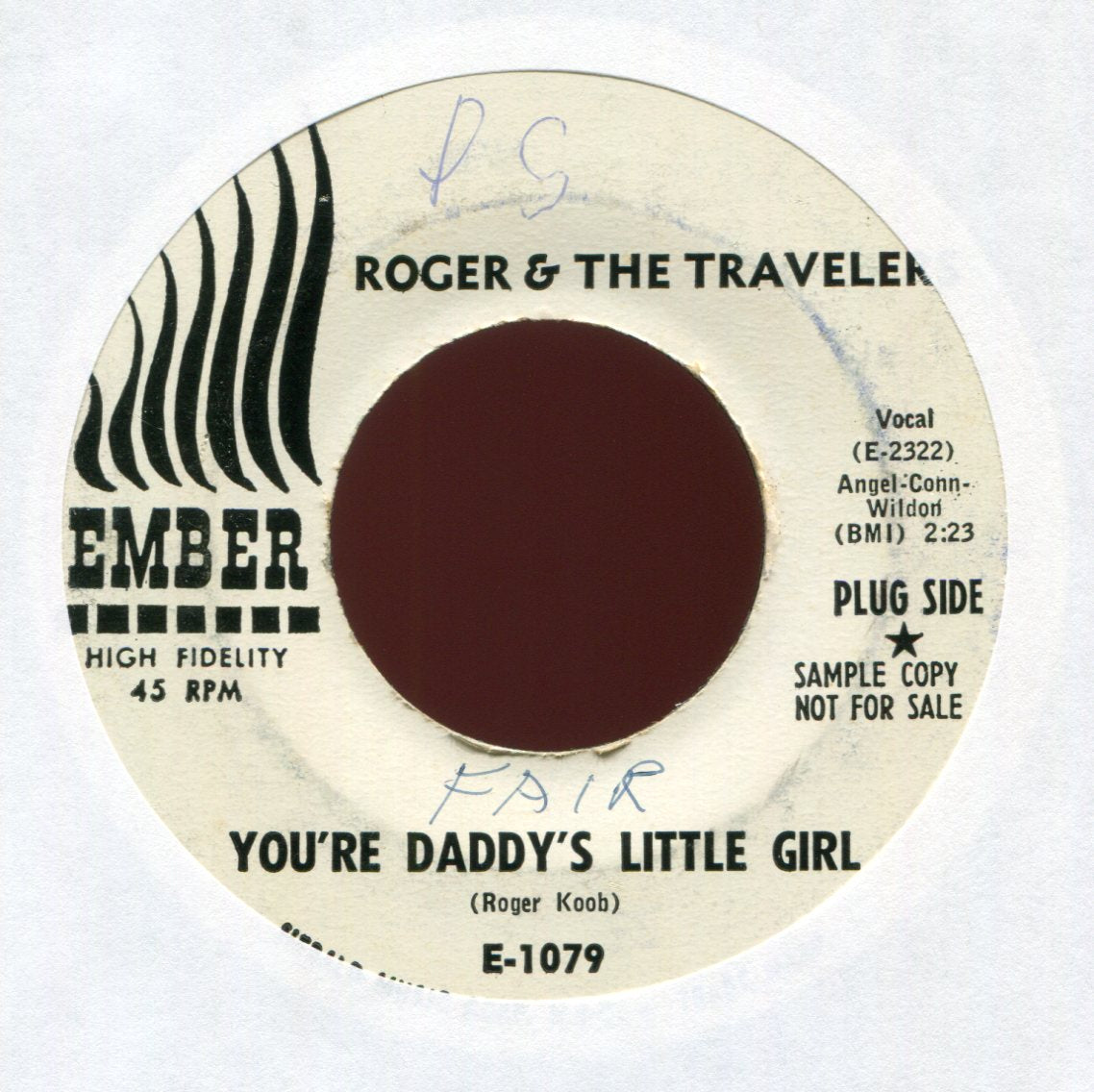 Roger & The Travelers - You're Daddy's Little Girl on Ember Promo R&B Doo Wop 45