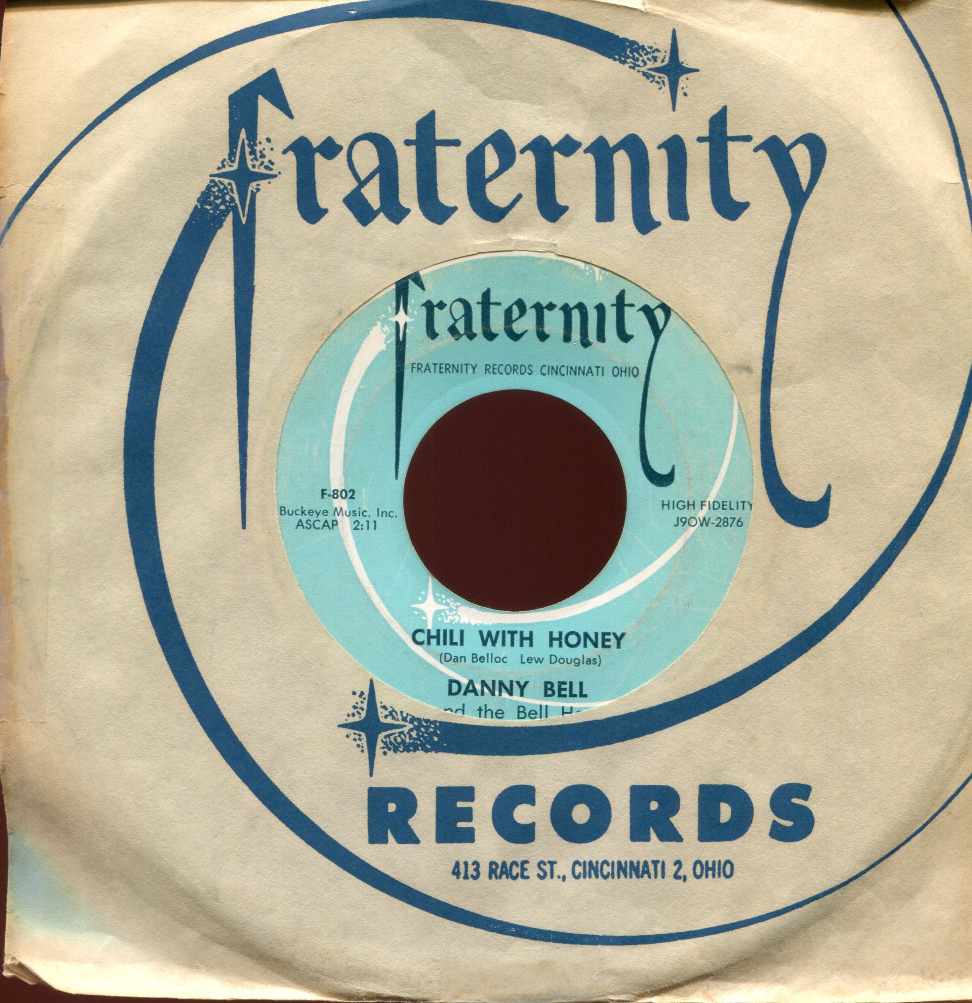 Danny Bell & The Bell Hops - Chili With Honey on Fraternity Sleazy R&B 45