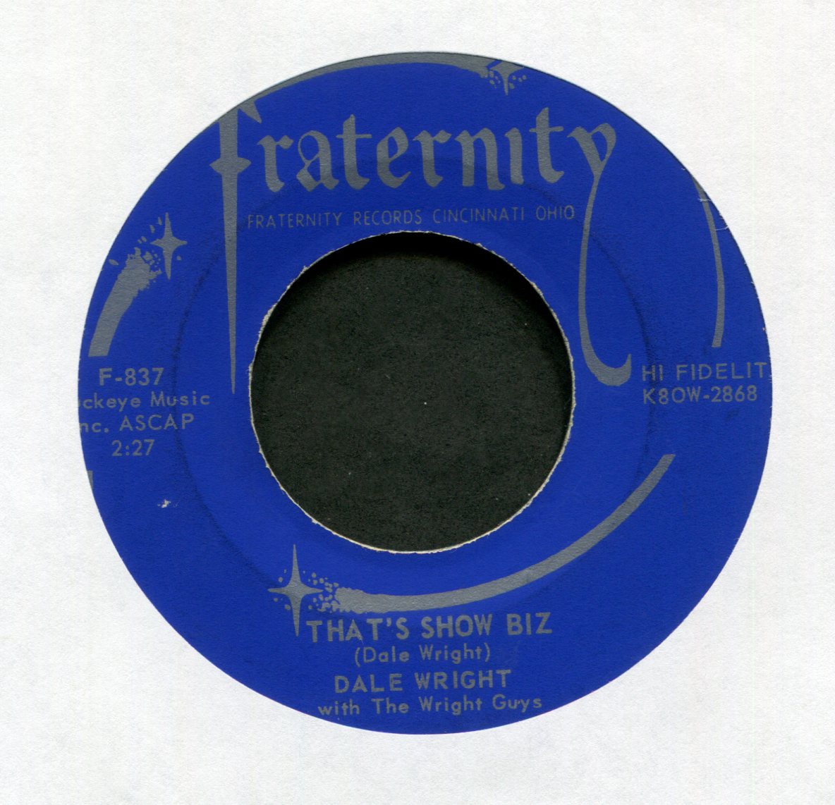 Dale Wright - That's Show Biz on Fraternity Rockabilly 45