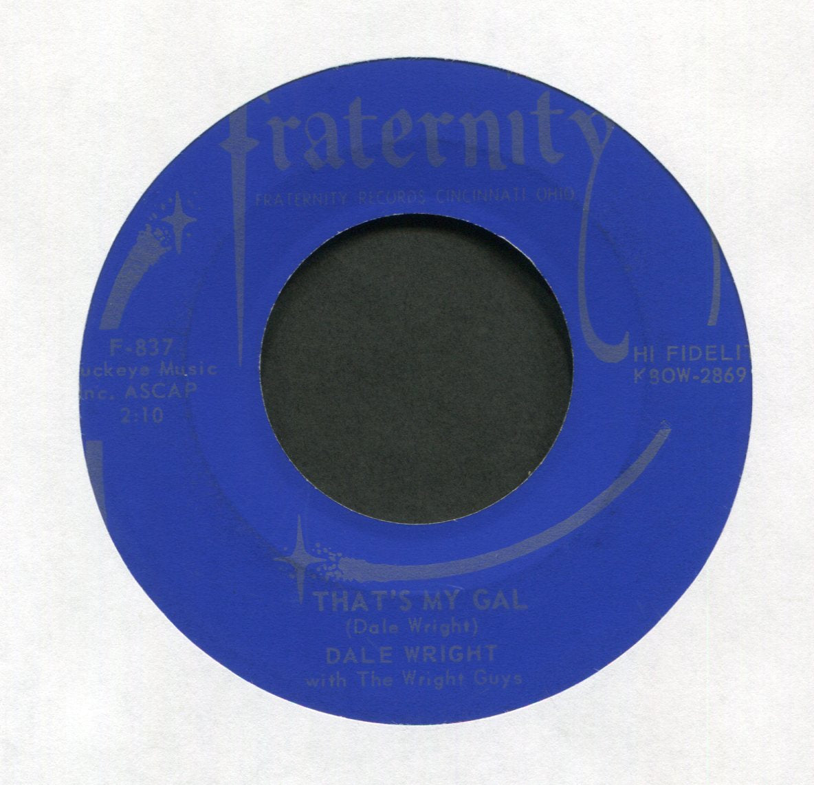 Dale Wright - That's Show Biz on Fraternity Rockabilly 45