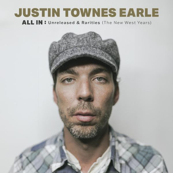 Justin Townes Earle - All In: Unreleased & Rarities (The New West Years) [Indie-Exclusive Gold Vinyl]