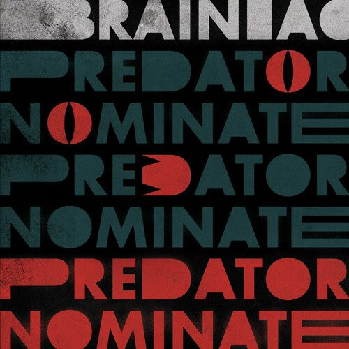 Brainiac - The Predator Nominate EP [Silver Vinyl]