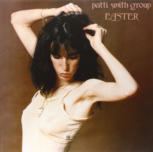 Patti Smith Group - Easter [Import]